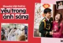 Showbiz Việt thời kỳ “yêu trong ánh sáng”: Khi chân thành là vũ khí tối thượng đánh bại mọi scandal